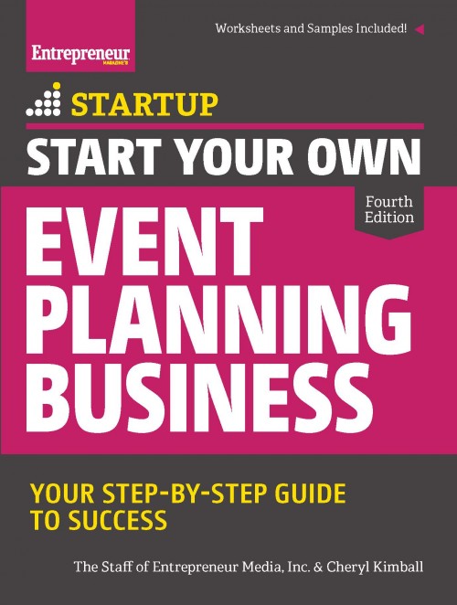 Start Your Own Event Planning Business, 4th Edition Entrepreneur 