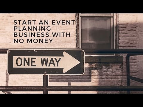 How to Start an Event Planning Business With No Money YouTube