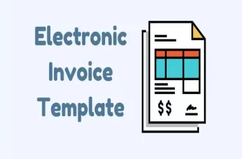 How to Easily Create and Print Electronic Invoice Template With 5 Free Sample
