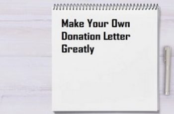Make Your Own Donation Letter Greatly