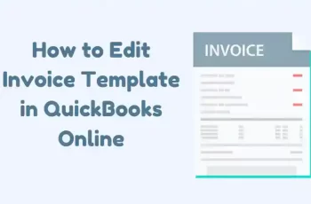 How to Edit Invoice Template in QuickBooks Online