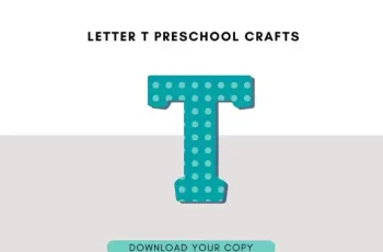 Letter T Preschool Crafts for Fun and Learning